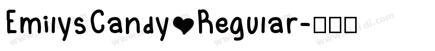 EmilysCandy Regular字体转换